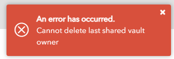 cannot delete last shared vault owner.png